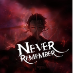 Never Remember