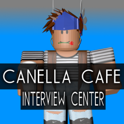 Canella Cafe ©'s Interview Center