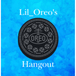 (Revamped) Lil_Oreo Fan Hangout
