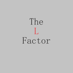 The L Factor