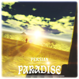 [🏖️] Persian Paradise // پارادایس ایرانی [🌴]