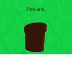 PotBoys [and girls]