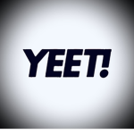 YEET SQUAD!!!!!