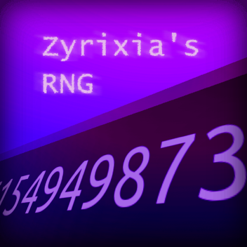 Zyrixia's RNG
