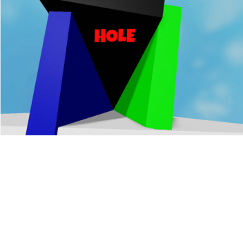 HOLE (just a hole)