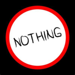 NOTHING CUZ