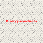 Bloxy prouducts