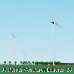 Je Refais vos Parcs éoliens: 28