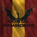 Mortal Reminders