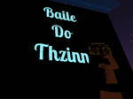 Baile do Thzinn