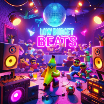 Low Budget Beats 💸🎶🧃🪩😎🛠️