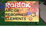 Arc of Reborned Elements
