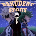 BakuDeku Story💚💛