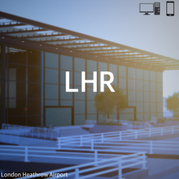 [LHR] London Heathrow Airport