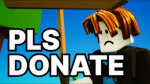 Pls Donate Sad