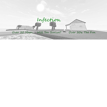 Infection Version 3.0.0!