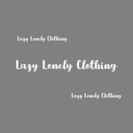 Lazy Lonely Clothing
