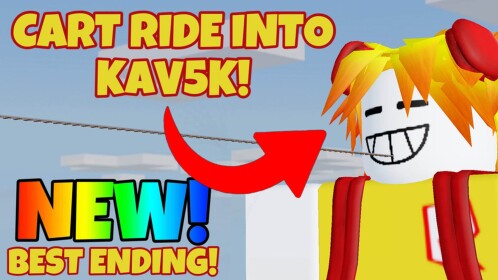 [NEW!] CART RIDE INTO KAV5K!
