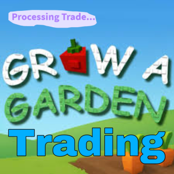 Grow a garden trade hub 