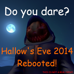 Hallow's Eve 2014 Rebooted!