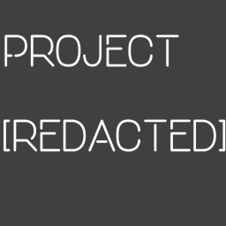 Project [redacted]