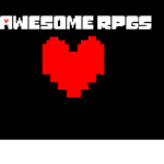 Awesome RPGS!