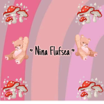 ~Nina Flufsea~