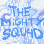 M1ghtyy SQU4D