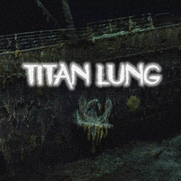Titan Lung