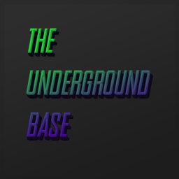 The Underground Base