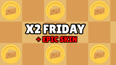 X2 CHEESE FRIDAY
