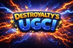 Destroyalty's UGC Group Thumbnail