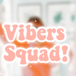 Madi’s Vibers Squad!