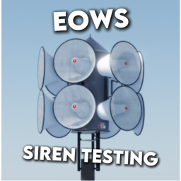 EOWS Siren Testing