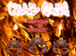 ‘ ‘ CRAB GANG || ONLY CRUSTACEANS