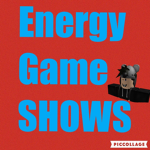 Energy GameShow's!