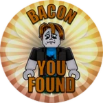 Found Bacon! 🤎 Roblox badge thumbnail
