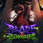 [UPD4]Blade X Zombies