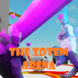 The Totem Arena