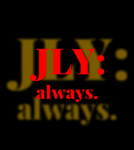JLY: always.