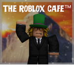 The Roblox Cafe™