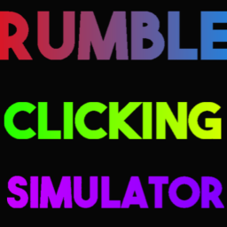 Rumble Clicking Simulator