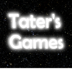 Tater’s Games