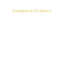 Leopard Fedora People