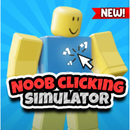 Noob Clicking Simulator [Beta]