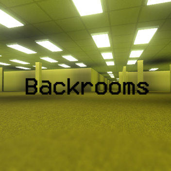 Explore the Backrooms [PRE-ALPHA]