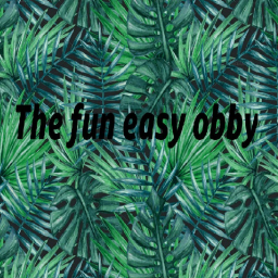 The Fun Easy Obby