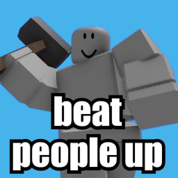 beat people up