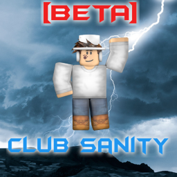 Club Sanity [BETA]