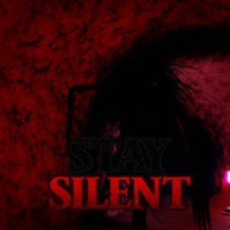 Stay Silent TEST